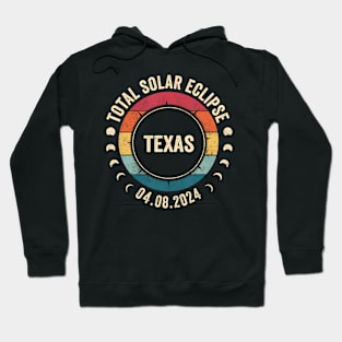 Total Solar Eclipse April 8 2024 State Texas 4.08.24 Hoodie